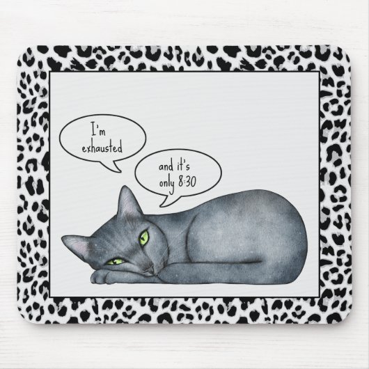 Funny Zitat Grau Russische blaue Katze Mousepad (Vorne)