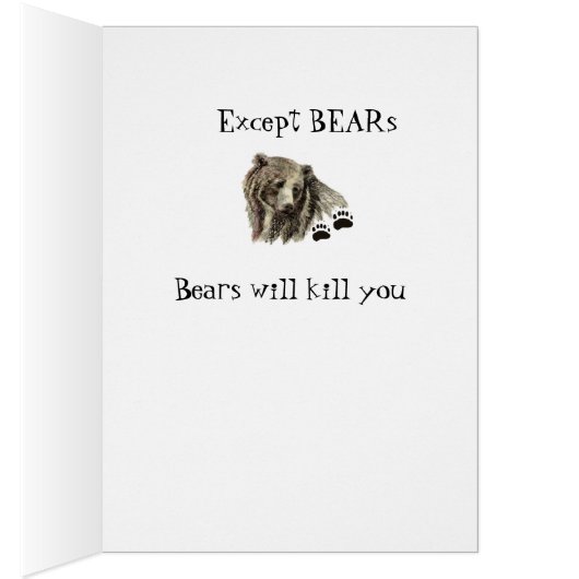 Funny Zitat Grizzly Bär Tötet euch Spaß (Innen (Rechts))