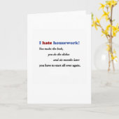 Funny Zitat - Ich hasse Hausarbeit! Sie machen das Karte (Gelbe Blume)