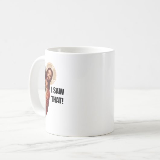 Funny Zitat Jesus Meme sah ich, dass Christlich Kaffeetasse (Vorderseite Links)