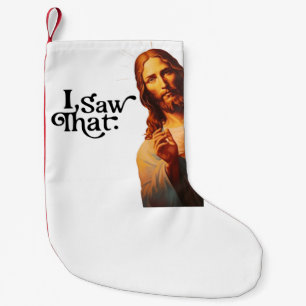 Funny Zitat Jesus Meme sah ich, dass Christlich Kleiner Weihnachtsstrumpf
