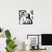 Funny Zitat Jesus Meme sah ich, dass Christlich Poster (Heimbüro)