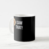 Funny Zitat Jesus Meme sah ich, dass Christlich T- Kaffeetasse (Vorderseite Links)