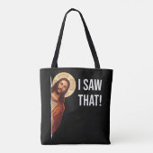 Funny Zitat Jesus Meme sah ich, dass Christlich T- Tasche (Rückseite)