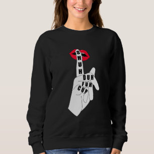 Funny Zitat Kaffee Shuh Duh Fuh Cup Geschenke Sweatshirt