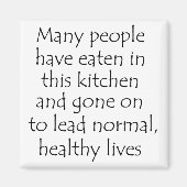 Funny Zitat Kühlschrank Küche Kochmagnete Geschenk Magnet (Vorne)