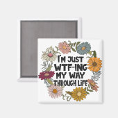 Funny Zitat Leben Redewendungen Mama Vater Parenth Magnet (Vorderseite/Rückseite)