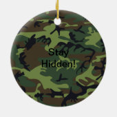 Funny Zitat Military Green Camouflage Keramik Ornament (Hinten)