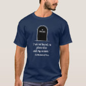 Funny Zitat Moderne einzigartige Witty ohne Zutrit T-Shirt (Vorderseite)