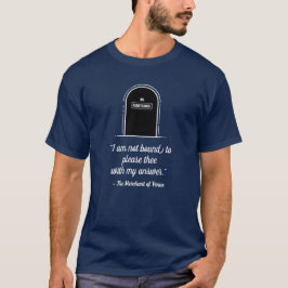 Funny Zitat Moderne einzigartige Witty ohne Zutrit T-Shirt