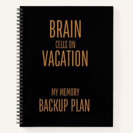 Funny Zitat My Memory Backup Notebook Notizblock