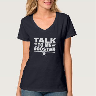 Funny Zitat Sarcastic Sprichwort mit mir Rooster T-Shirt
