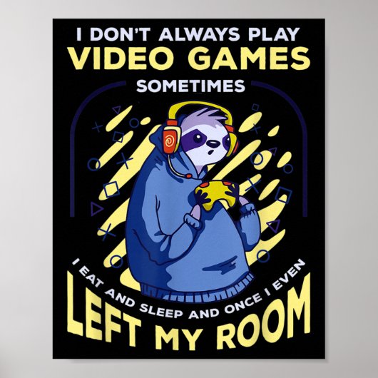 Funny Zitat Slog Video Games Funny Retro Poster (Vorne)