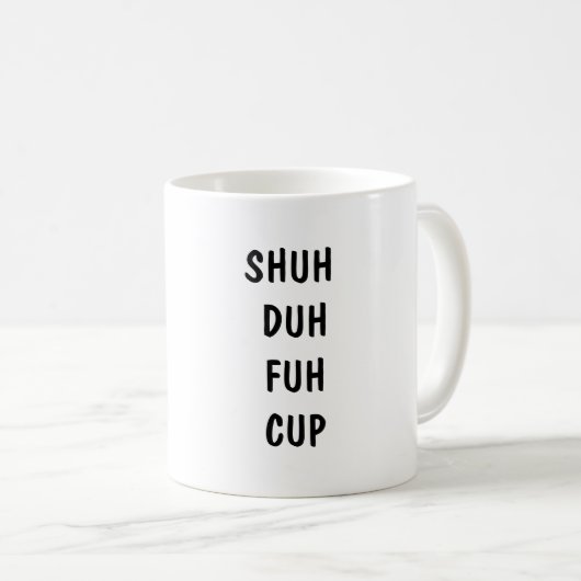 Funny Zitat Spaß Sarcastic Sprichwort Schwarz-Weiß Kaffeetasse (VorderseiteRechts)
