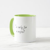 Funny Zitat Trendy Geschenk Kaffee Tasse Mojito gr (Vorderseite Links)