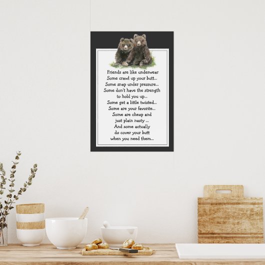 Funny Zitat über Freunde sind wie Underware Poster (Küche)