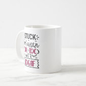 Funny Zitat zwischen IDK, IDC und IDGAF feststecke Kaffeetasse (Vorderseite Links)