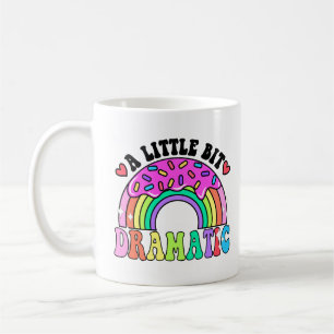 Funny Zitate ein wenig dramatische, Niedliche Donu Kaffeetasse