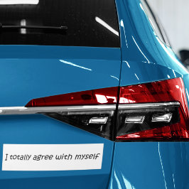 Funny zitiert Autoaufkleber Witz Geschenke Slogan