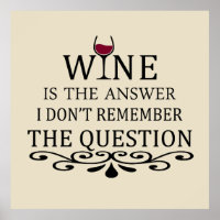 Funny zitiert berühmten Wein drinker Slogan
