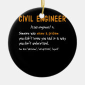 Funny Zivil Engineer definiert jemanden, der löst Keramik Ornament (Vorne)