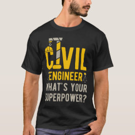 Funny Zivil Engineer T-Shirt
