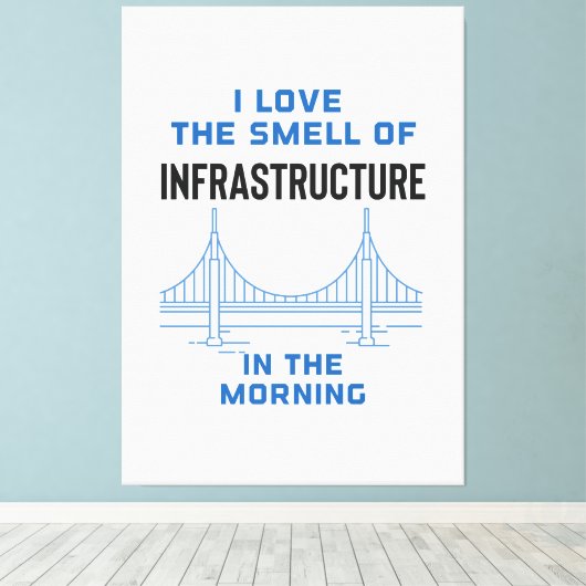 Funny Zivil Engineering Abschluss Leinwanddruck (Insitu (Holzboden))