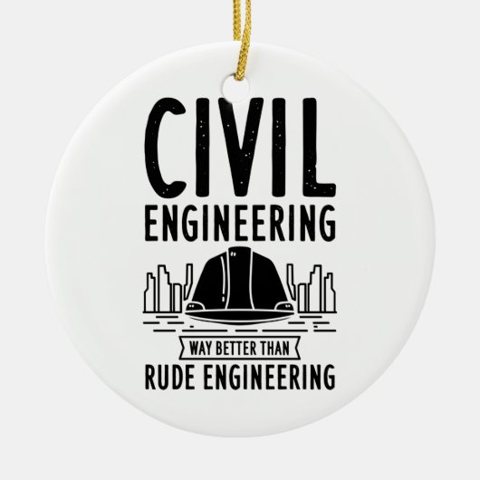 Funny Zivil Engineering Gag Engineer Graduate Keramik Ornament (Vorne)