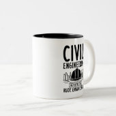 Funny Zivil Engineering Gag Engineer Graduate Zweifarbige Tasse (VorderseiteRechts)