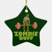 Funny Zombie Buff Weichteil Keramik Ornament (Hinten)