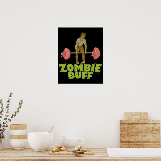 Funny Zombie Buff Weichteil Poster (Küche)