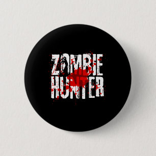 Funny Zombie Hunter Design für Jungs Mädchen Hallo Button