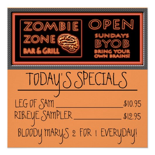 Funny Zombie Zone BYOB bringen Ihr eigenes Gehirn Poster (Vorderseite)