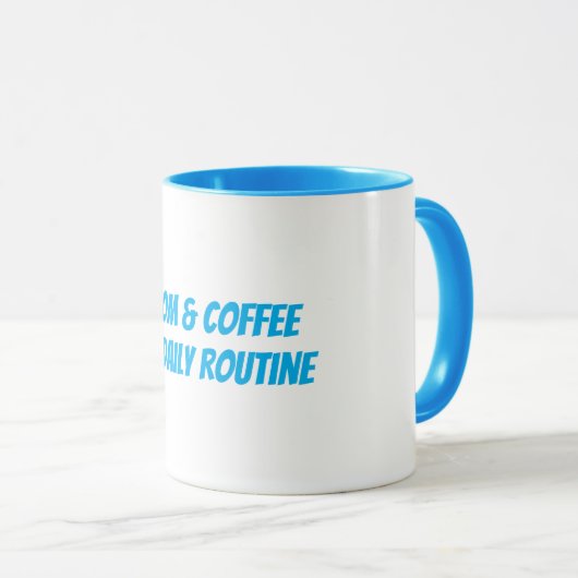 Funny "Zoom & Coffee My Daily Routine" Tasse (VorderseiteRechts)