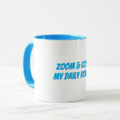 Funny "Zoom & Coffee My Daily Routine" Tasse (Vorderseite Links)