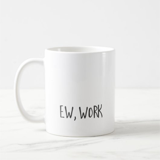 Funny Zuhause office work zitiert Coworker Schwarz Kaffeetasse (Links)
