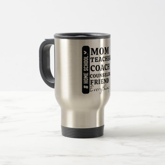 Funny Zuhause School Mama Muttertagsgeschenke Reisebecher (Vorderseite Links)