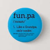Funpa wie ein Opa nur Cooler Button (Vorderseite)