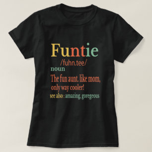 Funtie Definition - Lieblings-Taschengeschenk T-Shirt