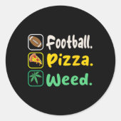 Funy T-Shirt Football Pizza Weed for Lovers Hallow Runder Aufkleber (Vorderseite)