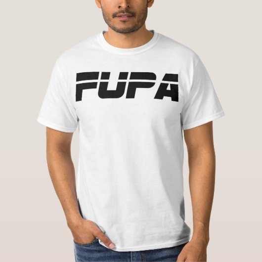 FUPA (weiß) T-Shirt (Vorderseite)