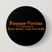 Fuquay-Varina Es ist... Button (Vorderseite)