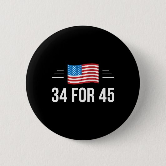 Für 45 - Trump Guilty Times - Button (Vorderseite)