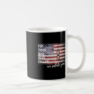 Für alle, die gestorben sind - Patriotischer Geden Kaffeetasse