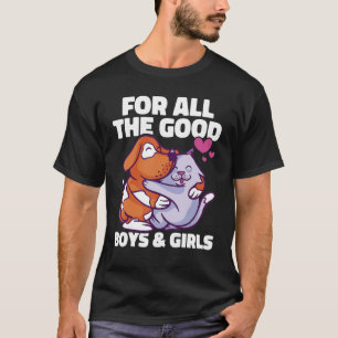 Für alle guten Jungen und Mädchen Tierhandlung T-Shirt