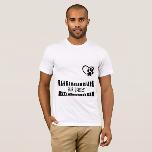 Fur Babies T - Shirt (Vorne ganz)