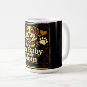 Fur Baby Mom – Pet Parent Love Pride Kaffeetasse (VorderseiteRechts)