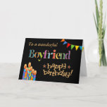 Für Boyfriend Chic Candles, Bunting Birthday Card Karte<br><div class="desc">Eine helle und farbenfrohe Geburtstagskarte für einen Boyfriend,  mit Birthday Cake Candles,  Bunting and Stars und dem Wort "Boyfriend" in gemusterter Schrift,  umrissen in Goldeffekt (nicht mit metallischer Tinte) und Happy Birthday,  auch in Goldeffekt,  auf schwarzem Hintergrund. Ein digitales Design von Judy Adamson.</div>