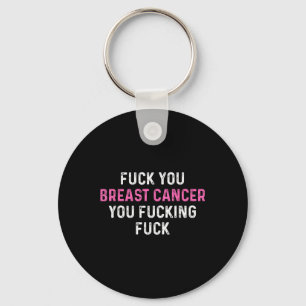 Für Brustkrebs Funny Breast Cancer Awareness Schlüsselanhänger