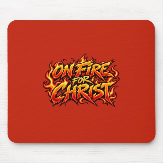 Für Christus entflammt Mousepad (Vorne)